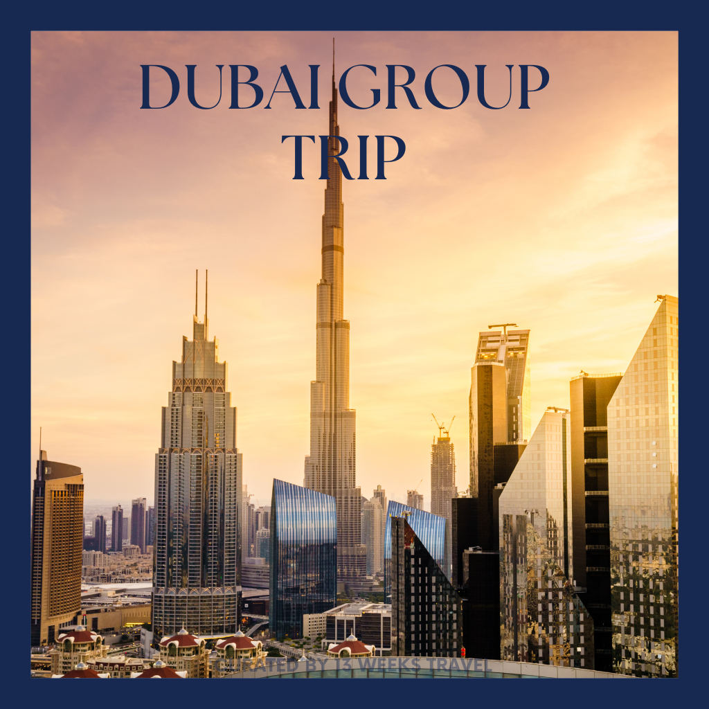 Dubai Group Trip