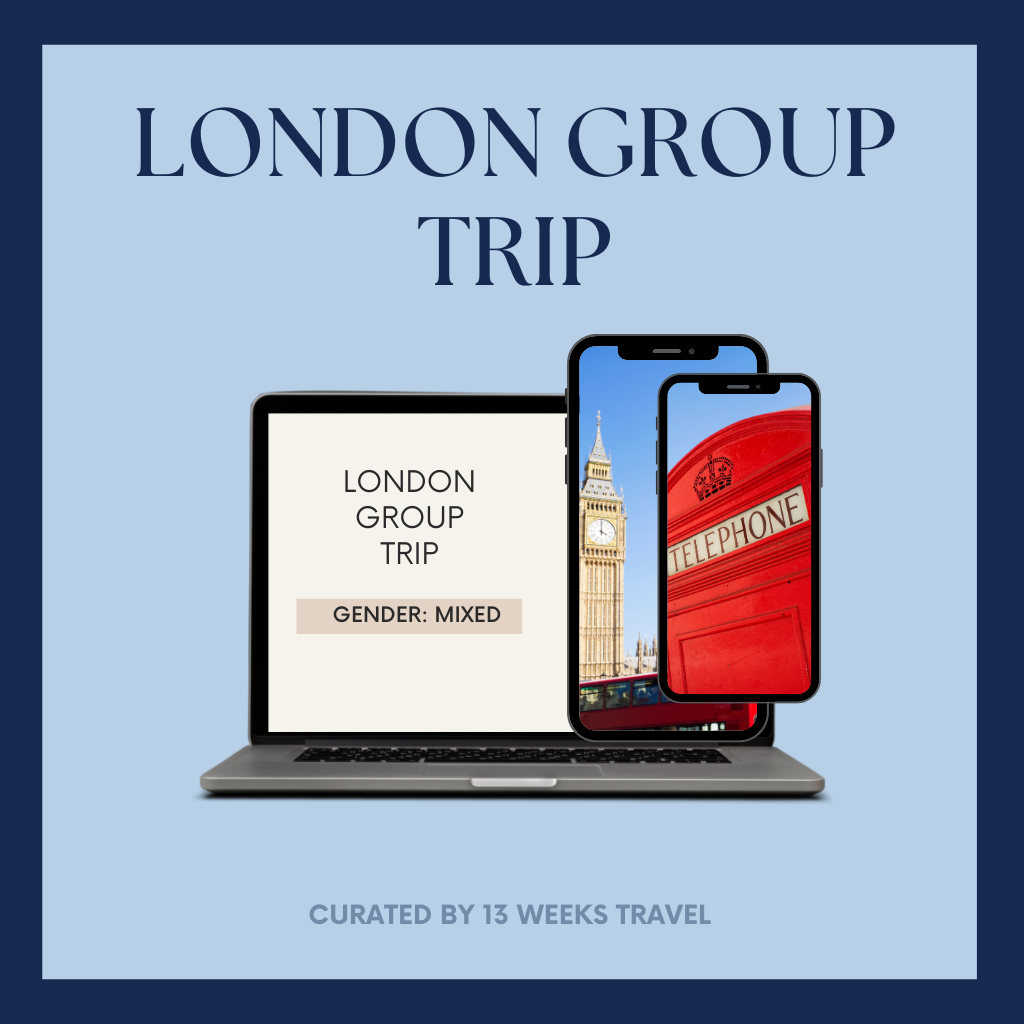London Group Trip